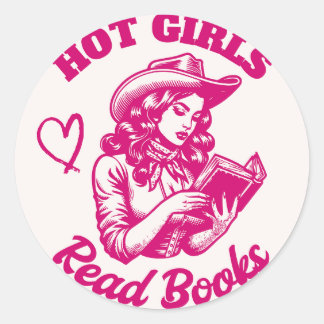 Hot Girls Read Books Bookish Pink Book Lover Classic Round Sticker