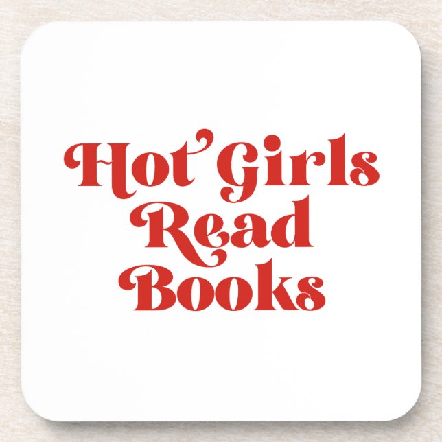 Hot Girls Read Books Coaster (Front)