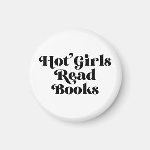 Hot Girls Read Books Magnet
