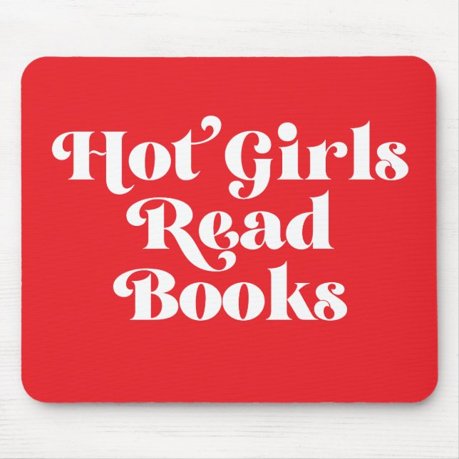Hot Girls Read Books Mouse Mat (Front)