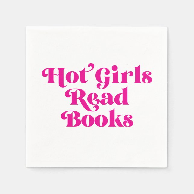 Hot Girls Read Books Napkin (Front)