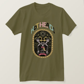 HOT HEADS T-Shirt