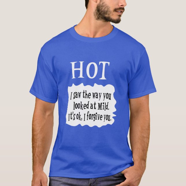 HOT Hot Sauces Funny Halloween Taco Costume Gifts T-Shirt (Front)