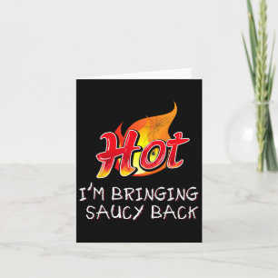 Hot I'm Extra Spicy Hot Packet Taco Sauce Group Ha Card