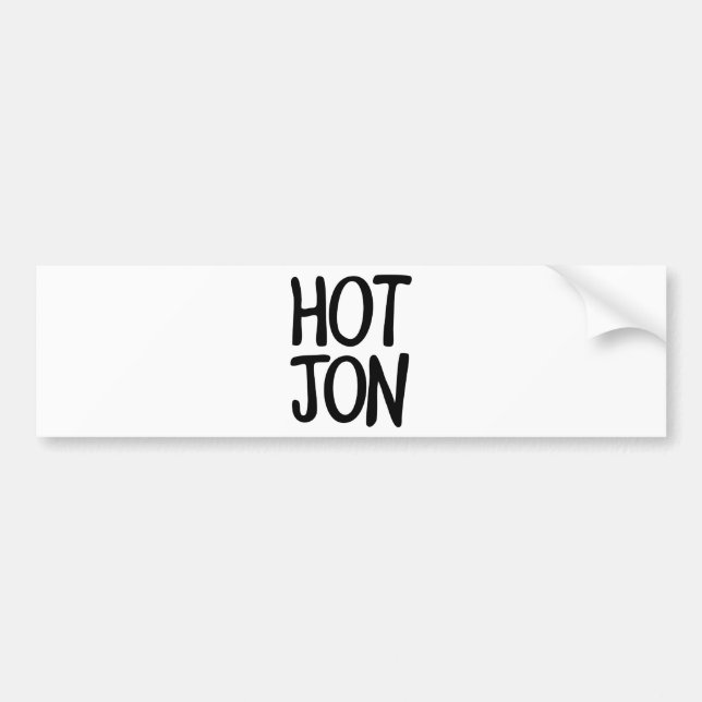 HOT JON BUMPER STICKER (Front)