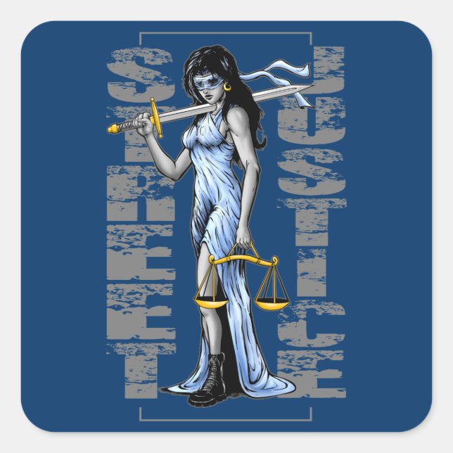Hot Lady Justice by Street Justice Square Sticker (Front)
