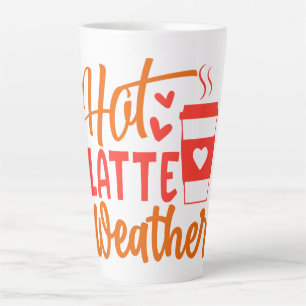 Hot Latte Weather Mug