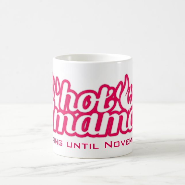 Hot mama baking due date pink mug (Center)