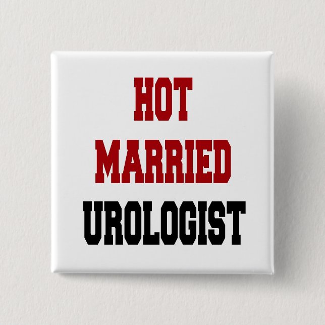 Hot Married Urologist 15 Cm Square Badge (Front)