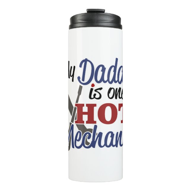 Hot Mechanic Dad Thermal Tumbler (Front)