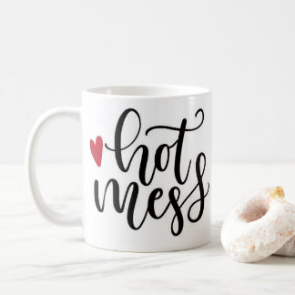 Hot Mess Coffee Mug