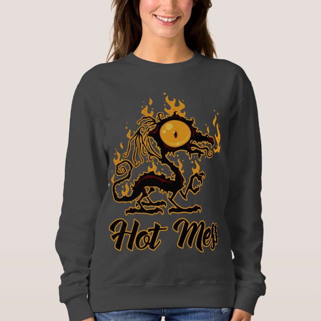 Hot Mess Crispy Dragon Sweatshirt (Front)