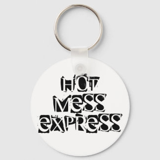 Hot Mess Express Key Ring