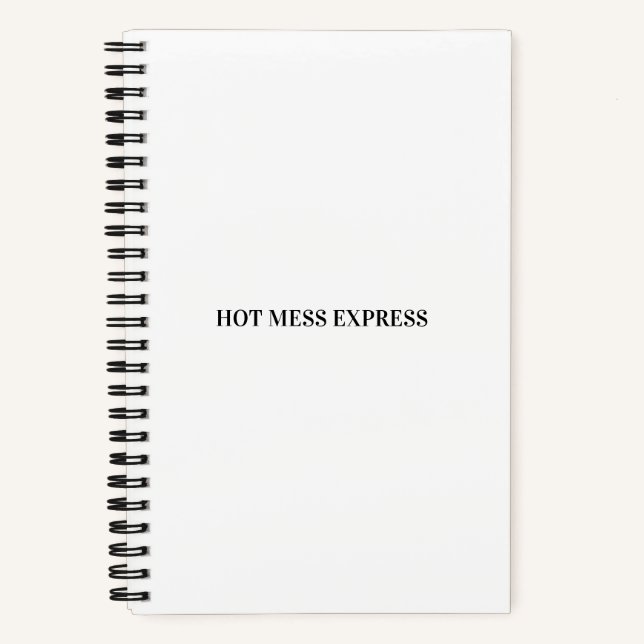 HOT MESS EXPRESS NOTEBOOK (Front)
