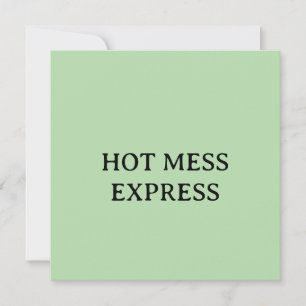 HOT MESS EXPRESS THANK YOU CARD