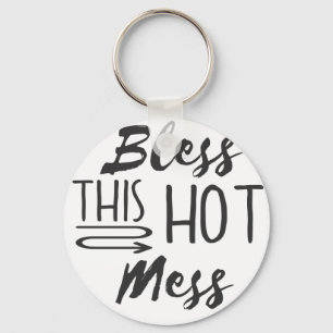 Hot Mess Key Ring