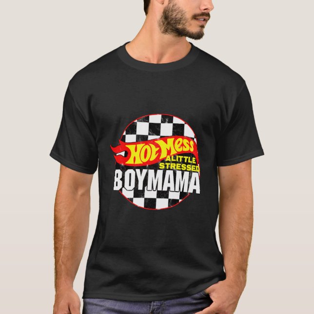 Hot Mess Little Stressed Boy Mama Racing Cars T-Shirt (Front)