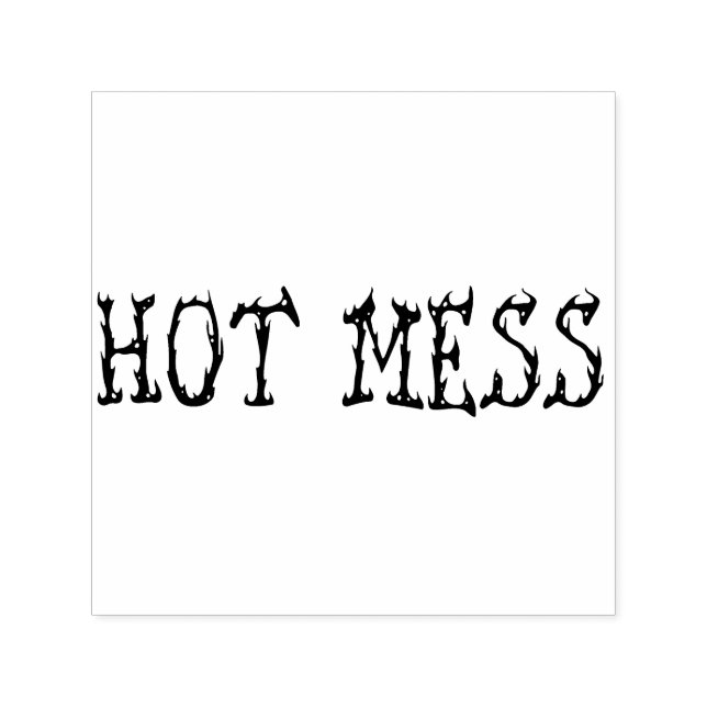 Hot Mess Self-inking Stamp (Design)