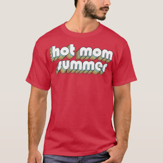 Hot Mum Summer Retro Rainbow Typography Faded Styl T-Shirt