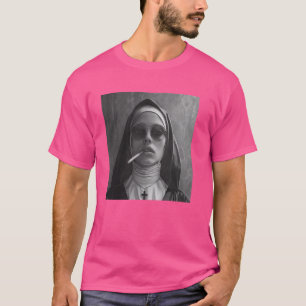 Hot nun smokes cigarette, Rebellious nun T-Shirt