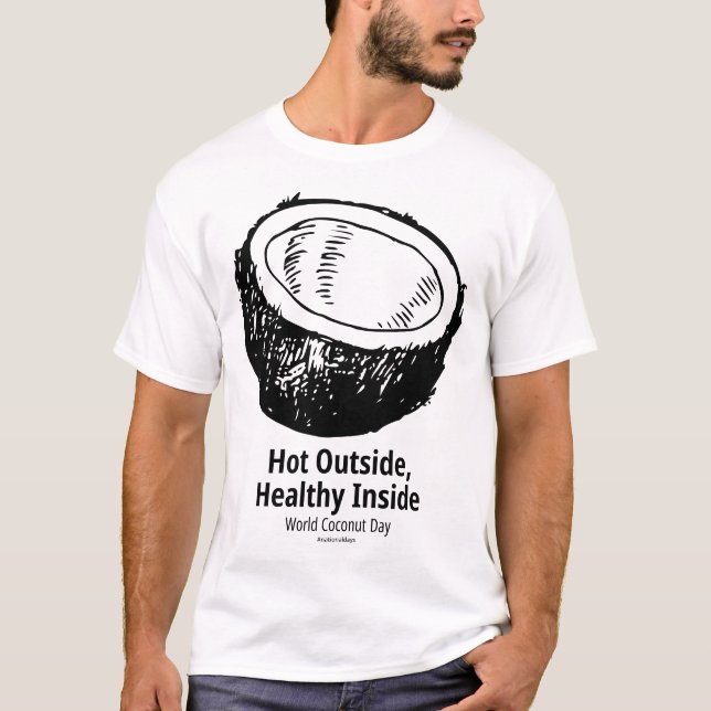Hot Outside Healthy Inside Light T-Shirt (Front)