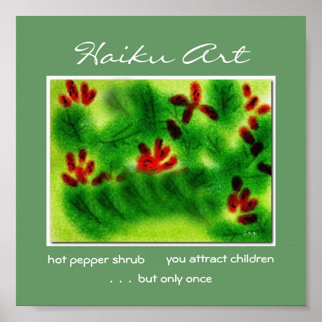 Hot Pepper Shrub Haiku Art Print (Front)