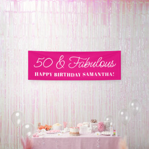 Hot Pink 50 and Fabulous Banner