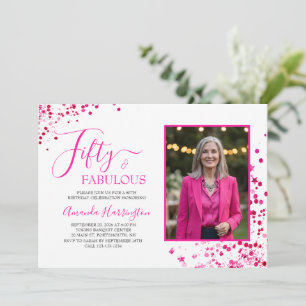 Hot Pink 50 and Fabulous Photo 50th Birthday Invitation