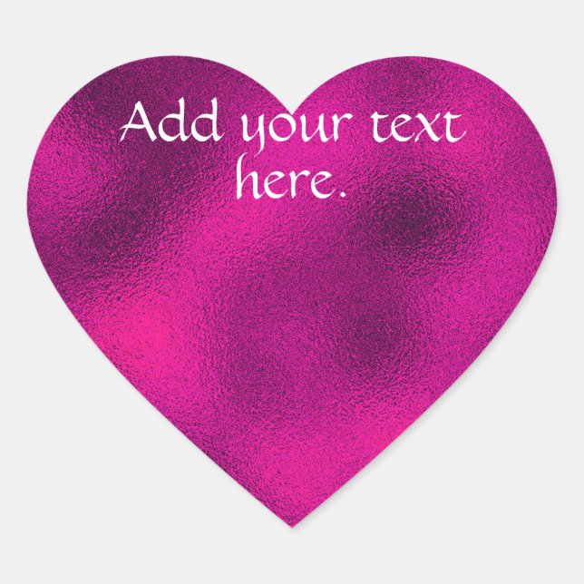 Hot Pink Add Your Own Text Heart Sticker (Front)