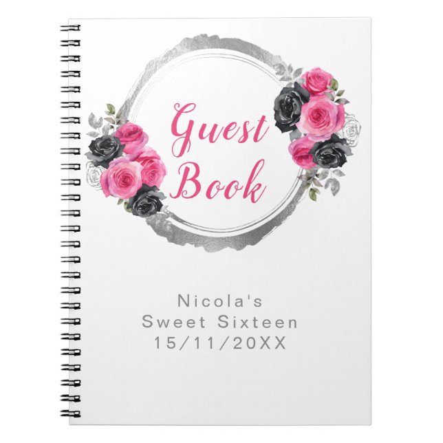 Hot Pink and Silver Elegant Flowers Sweet Sixteen Notebook (Front)