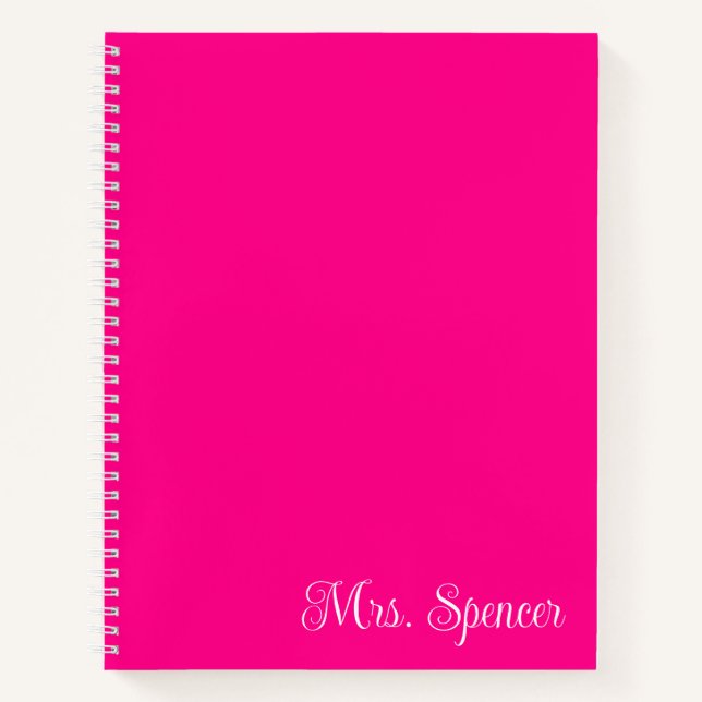 Hot Pink and White Teacher Name Notebook (Front)