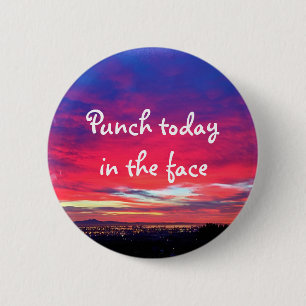 Hot Pink Blue Sunset Punch Today In The Face Bold 6 Cm Round Badge