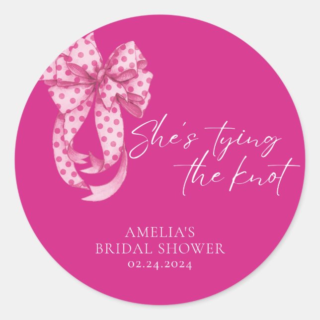Hot Pink bow She's Tying the Knot Bridal Shower  Classic Round Sticker (Front)
