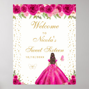 Hot Pink Brunette Hair Girl Sweet Sixteen Welcome Poster