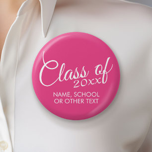 Hot Pink - Class of with Custom Year & High School 6 Cm Round Badge