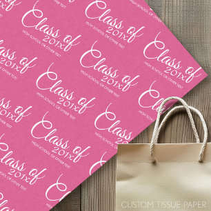 Hot Pink - Class of with Custom Year & High School Tissue Paper