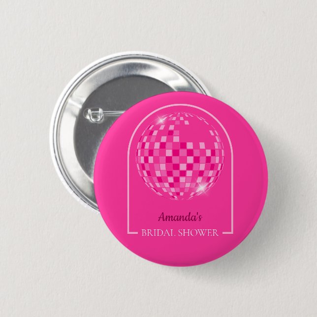 Hot Pink Disco Boogie Bridal Shower 6 Cm Round Badge (Front & Back)
