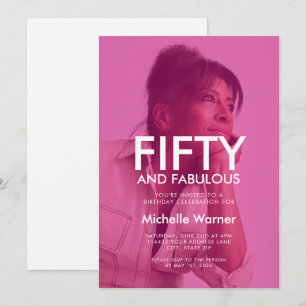 Hot Pink Fifty and Fabulous 50th Birthday Photo Invitation