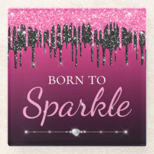 Hot Pink Glam Dripping Glitter Born To Sparkle Glass Coaster