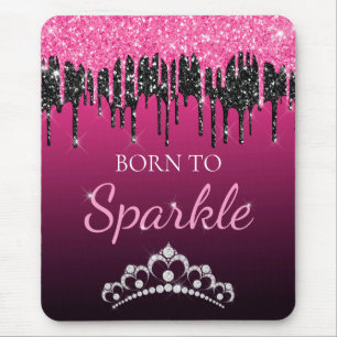 Hot Pink Glam Dripping Glitter Born to Sparkle Mouse Mat