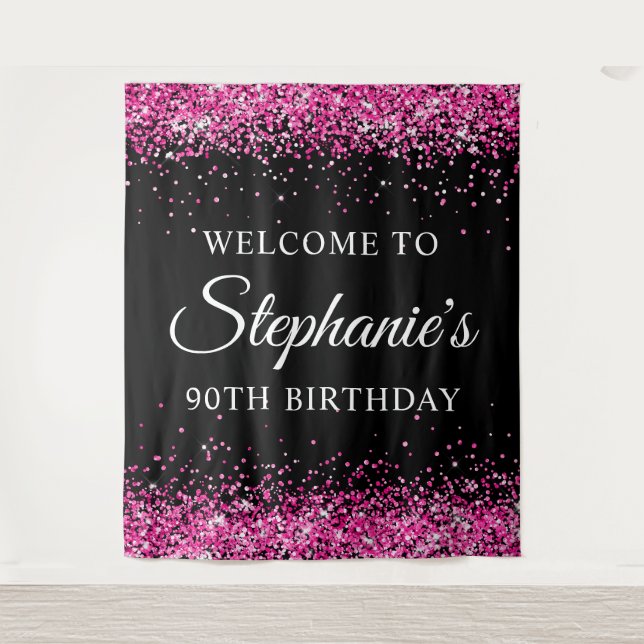 Hot Pink Glitter Black 90th Birthday Welcome Tapestry (Front)
