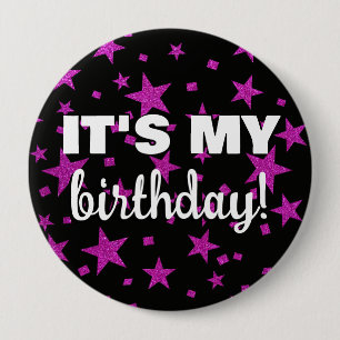 Hot Pink Glitter Stars Confetti It's My Birthday 10 Cm Round Badge