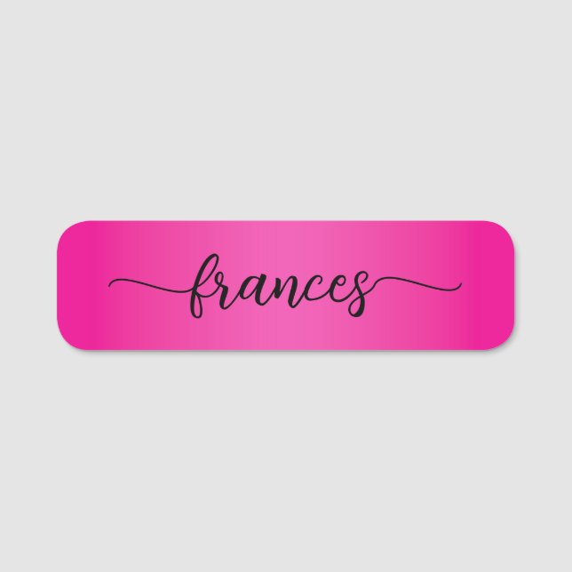 Hot Pink Gradient Handwritten Script Name Tag (Front)