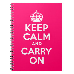 Hot Pink Keep Calm and Carry On Notebook