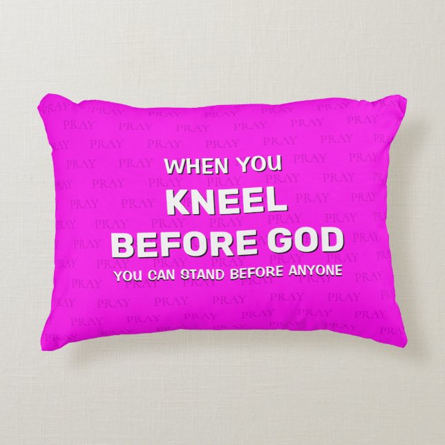 Hot Pink KNEEL BEFORE GOD Prayer Accent Pillow (Front)