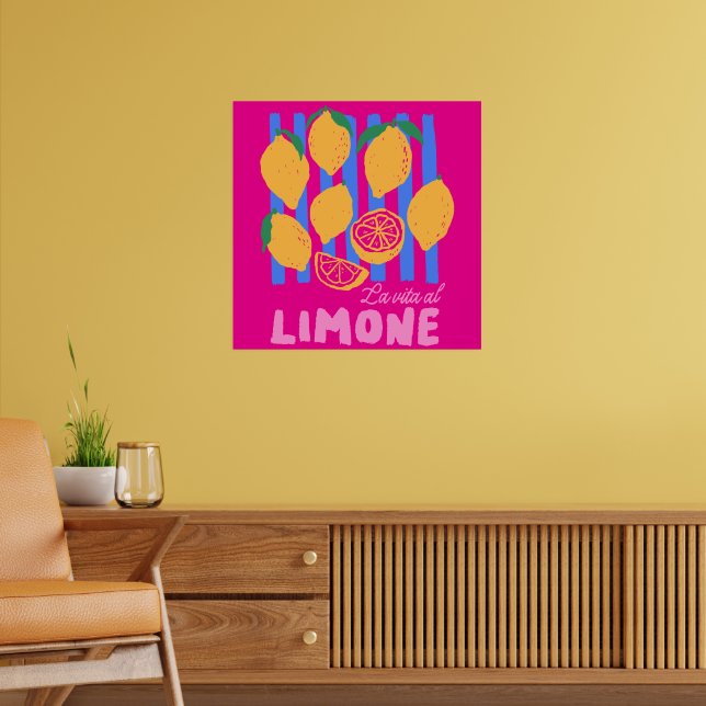 Hot Pink La Vita al Limone Poster (Living Room 2)