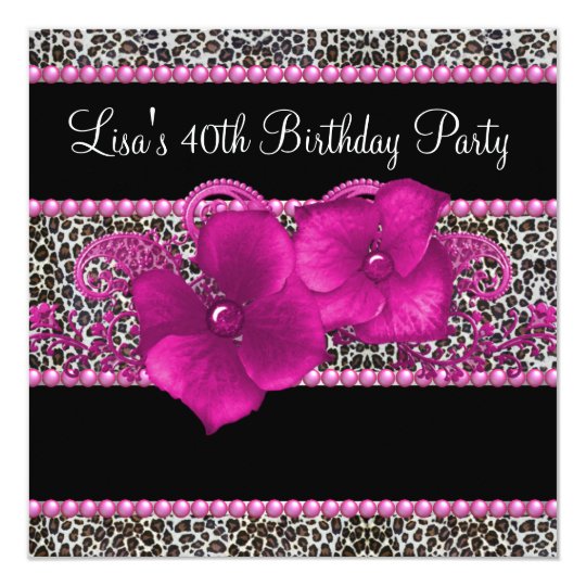 Hot Pink Leopard Womans 40th Birthday Party Card