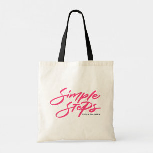Hot Pink Simple Steps Quote Modern Calligraphy Tote Bag