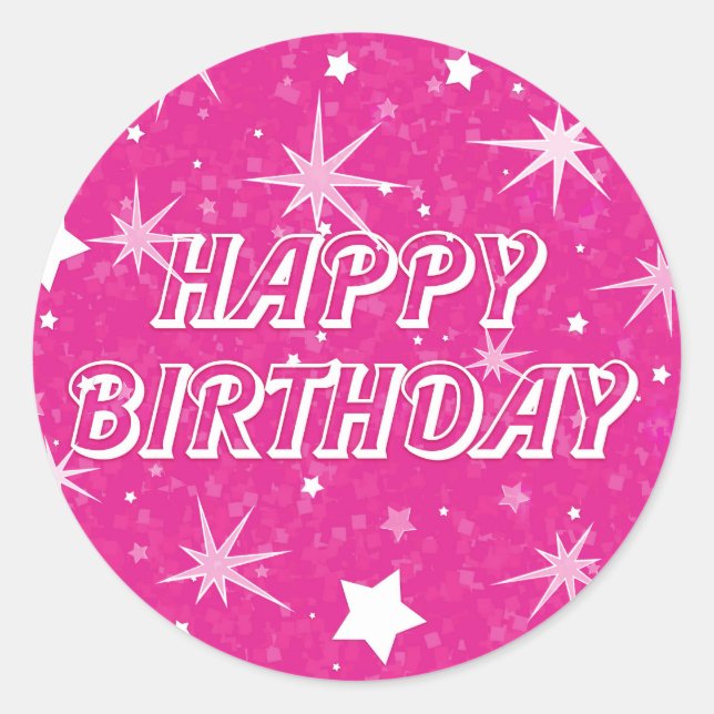 Hot Pink Sparkle Stars Happy Birthday Party Classic Round Sticker (Front)