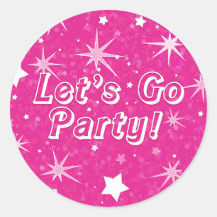 Hot Pink Sparkle Stars Let's Go Party Birthday Classic Round Sticker